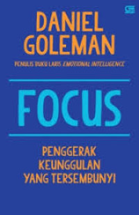 Image of Focus : Penggerak Keunggulan yang Tersembunyi