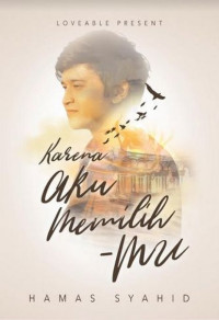 Image of Karena aku memilih - mu