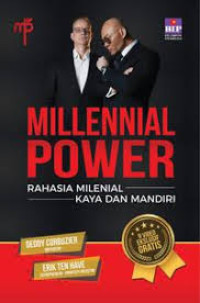 Image of MILLENNIAL POWER : Rahasia Milenial Kaya dan Mandiri