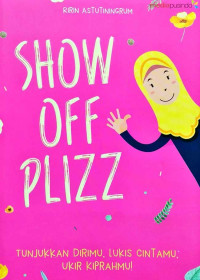 Image of Show Off Plizz