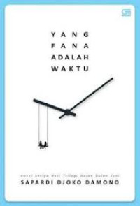 Image of Yang Fana Adalah Waktu